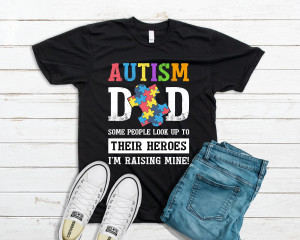 Autism Dad Shirt | Mens Autism Shirt | Autism Dad Gift Shirt | Autism Awareness Shirt | Autism Dad Hero | Unisex T-Shirt